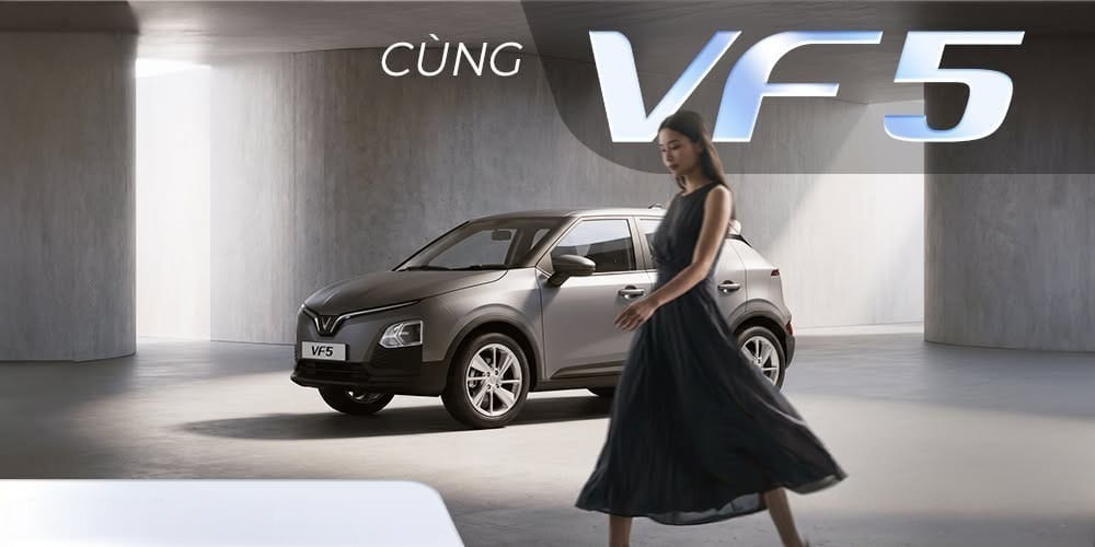 NÂNG TẦM PHONG CÁCH CÙNG VF 5