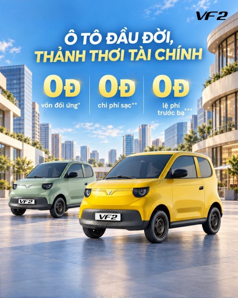 Ước mơ sở hữu chiếc ô tô đầu tiên nay nhẹ nhàng hơn cùng VinFast VF 2 với loạt chính sách hỗ trợ thiết thực: 0 đồng vốn đối ứng*, 0 đồng chi phí sạc** và 0 đồng lệ phí trước bạ***.